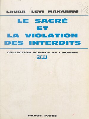 cover image of Le sacré et la violation des interdits